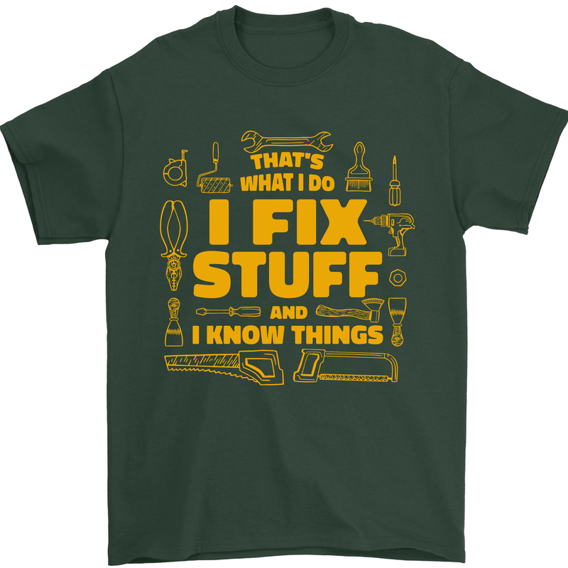 I Fix Stuff Funny Carpenter DIY Tradesman Mens T-Shirt 100% Cotton Forest Green
