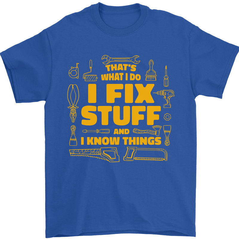 I Fix Stuff Funny Carpenter DIY Tradesman Mens T-Shirt 100% Cotton Royal Blue