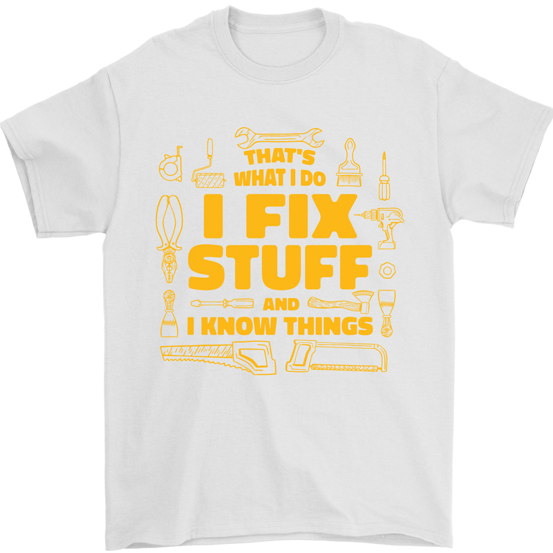 I Fix Stuff Funny Carpenter DIY Tradesman Mens T-Shirt 100% Cotton White