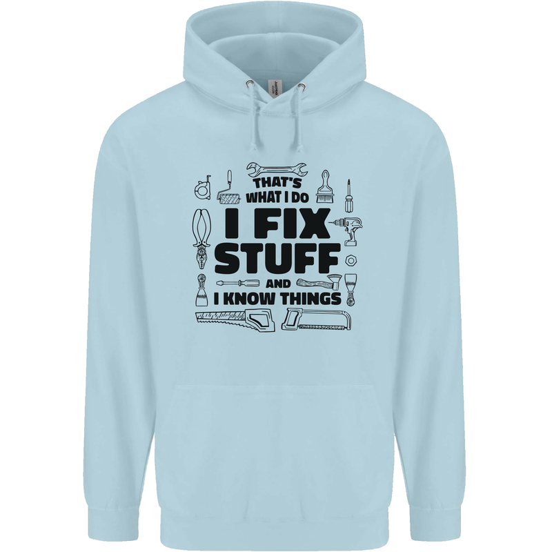 I Fix Stuff Funny Handyman Tradesman DIY Childrens Kids Hoodie Light Blue