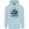 I Fix Stuff Funny Handyman Tradesman DIY Mens 80% Cotton Hoodie Light Blue