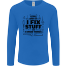 I Fix Stuff Funny Handyman Tradesman DIY Mens Long Sleeve T-Shirt Royal Blue