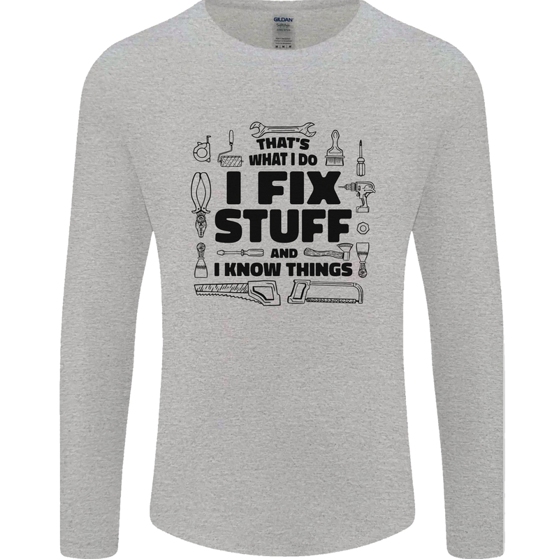 I Fix Stuff Funny Handyman Tradesman DIY Mens Long Sleeve T-Shirt Sports Grey