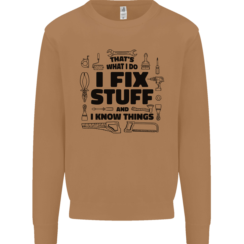 I Fix Stuff Funny Handyman Tradesman DIY Mens Sweatshirt Jumper Caramel Latte