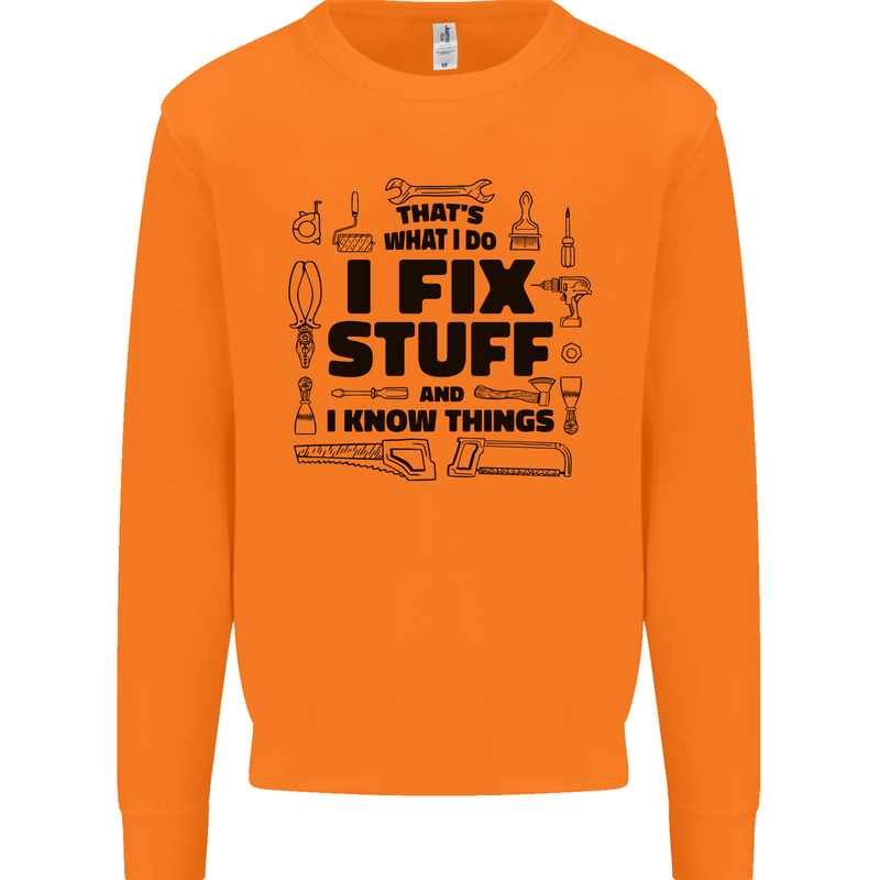 I Fix Stuff Funny Handyman Tradesman DIY Mens Sweatshirt Jumper Orange