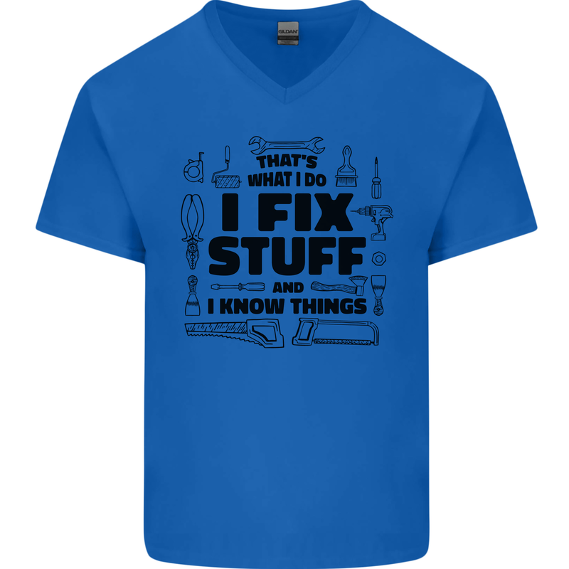 I Fix Stuff Funny Handyman Tradesman DIY Mens V-Neck Cotton T-Shirt Royal Blue