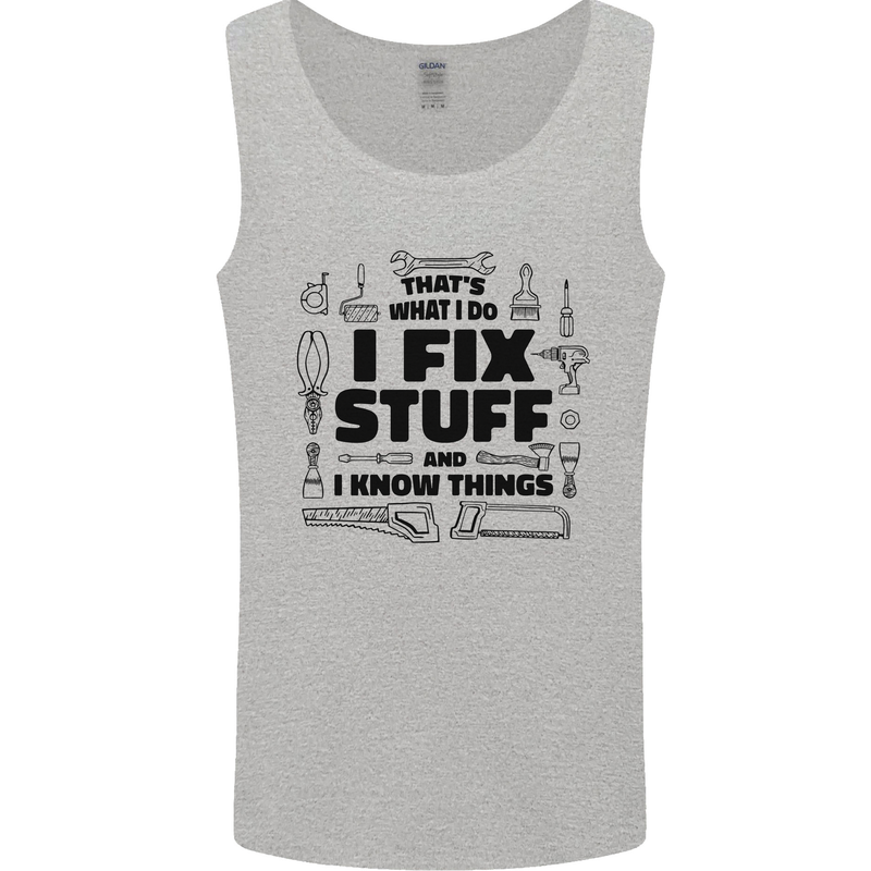 I Fix Stuff Funny Handyman Tradesman DIY Mens Vest Tank Top Sports Grey