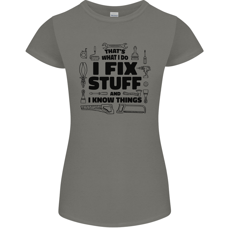 I Fix Stuff Funny Handyman Tradesman DIY Womens Petite Cut T-Shirt Charcoal