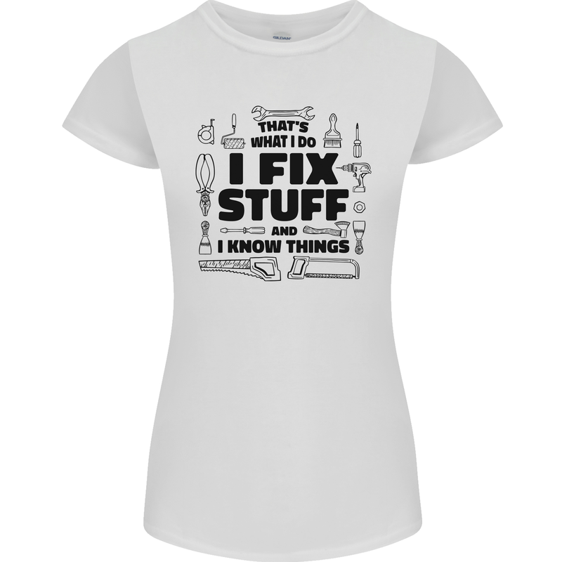 I Fix Stuff Funny Handyman Tradesman DIY Womens Petite Cut T-Shirt White