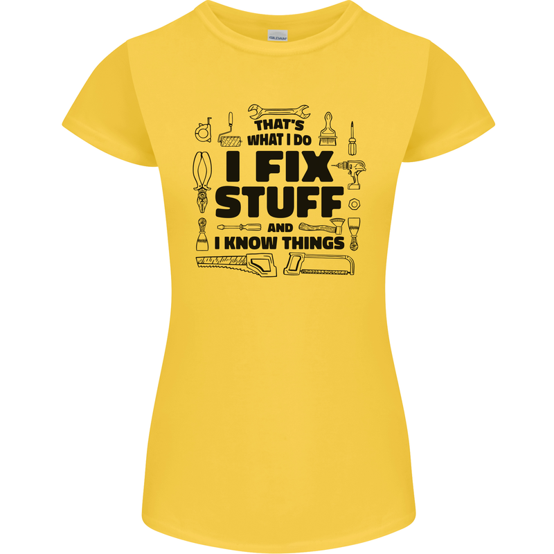 I Fix Stuff Funny Handyman Tradesman DIY Womens Petite Cut T-Shirt Yellow