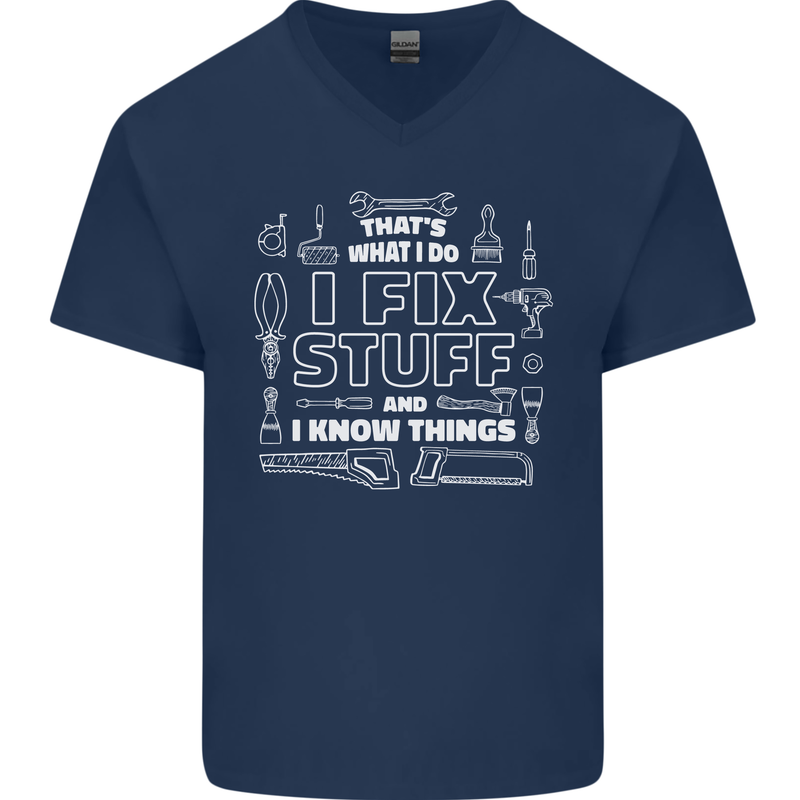 I Fix Stuff Funny Plumber Electrician Mechanic Mens V-Neck Cotton T-Shirt Navy Blue