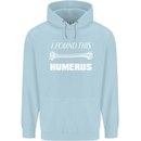 I Found This Humerus Funny Slogan Childrens Kids Hoodie Light Blue