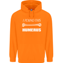 I Found This Humerus Funny Slogan Childrens Kids Hoodie Orange