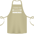 I Found This Humerus Funny Slogan Cotton Apron 100% Organic Khaki