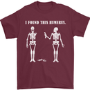 I Found This Humerus Funny Slogan Humorous Mens T-Shirt Cotton Gildan Maroon