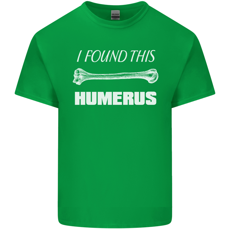 I Found This Humerus Funny Slogan Kids T-Shirt Childrens Irish Green