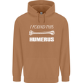 I Found This Humerus Funny Slogan Mens 80% Cotton Hoodie Caramel Latte