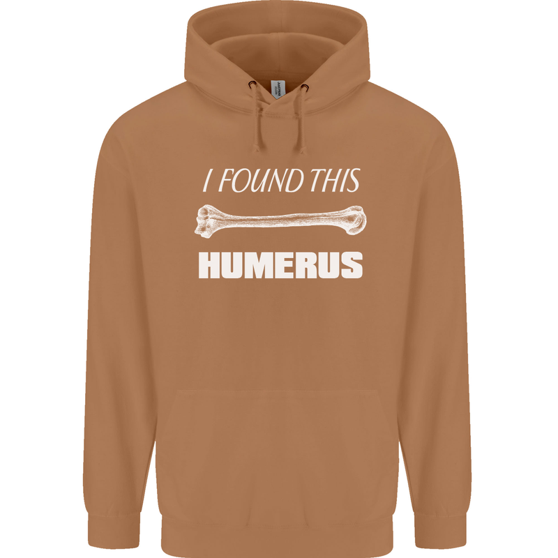 I Found This Humerus Funny Slogan Mens 80% Cotton Hoodie Caramel Latte