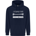 I Found This Humerus Funny Slogan Mens 80% Cotton Hoodie Navy Blue