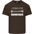 I Found This Humerus Funny Slogan Mens Cotton T-Shirt Tee Top Dark Chocolate