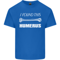 I Found This Humerus Funny Slogan Mens Cotton T-Shirt Tee Top Royal Blue