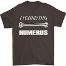 I Found This Humerus Funny Slogan Mens T-Shirt Cotton Gildan Dark Chocolate