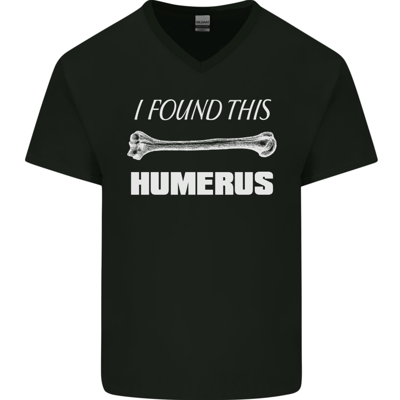 I Found This Humerus Funny Slogan Mens V-Neck Cotton T-Shirt Black