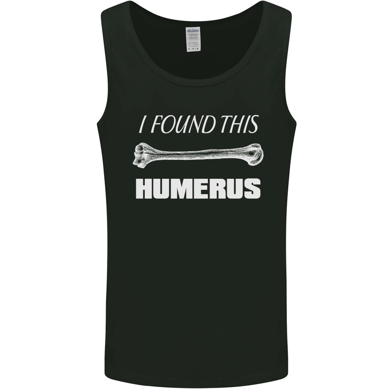 I Found This Humerus Funny Slogan Mens Vest Tank Top Black