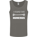 I Found This Humerus Funny Slogan Mens Vest Tank Top Charcoal