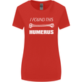 I Found This Humerus Funny Slogan Womens Wider Cut T-Shirt Red
