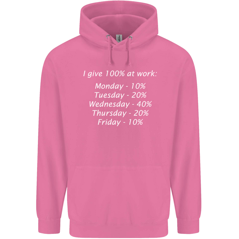 I Give 100% at Work Funny Office Slogan Childrens Kids Hoodie Azalea
