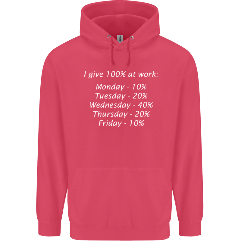 I Give 100% at Work Funny Office Slogan Childrens Kids Hoodie Heliconia