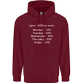 I Give 100% at Work Funny Office Slogan Childrens Kids Hoodie Maroon