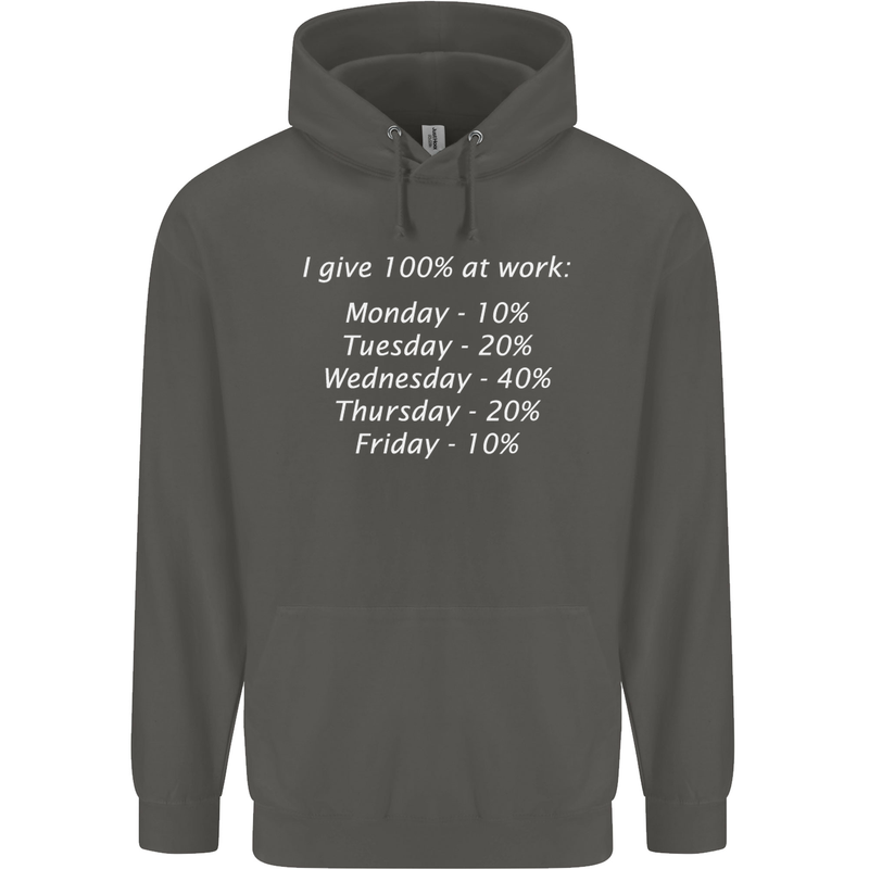I Give 100% at Work Funny Office Slogan Childrens Kids Hoodie Storm Grey