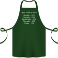 I Give 100% at Work Funny Office Slogan Cotton Apron 100% Organic Forest Green