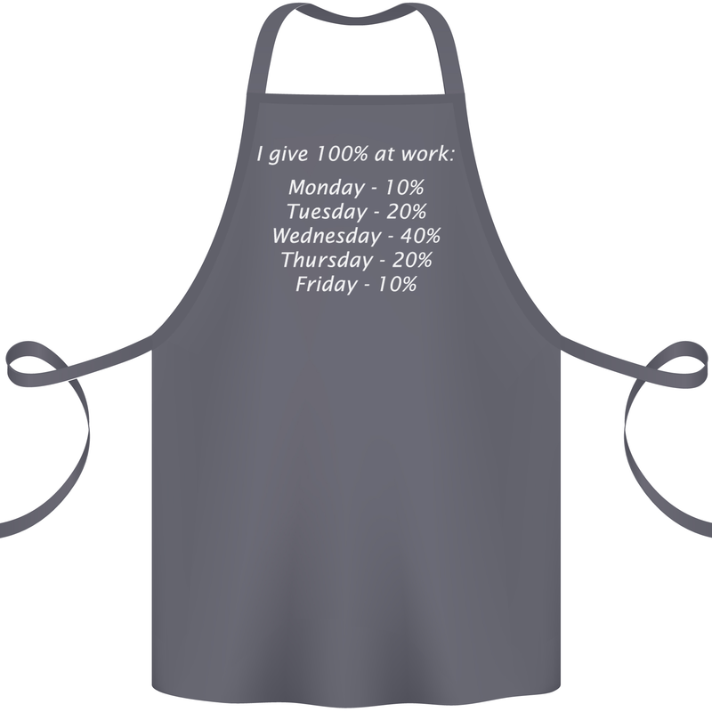 I Give 100% at Work Funny Office Slogan Cotton Apron 100% Organic Steel