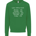 I Give 100% at Work Funny Office Slogan Kids Sweatshirt Jumper Irish Green