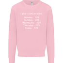 I Give 100% at Work Funny Office Slogan Kids Sweatshirt Jumper Light Pink