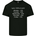 I Give 100% at Work Funny Office Slogan Kids T-Shirt Childrens Black