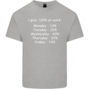I Give 100% at Work Funny Office Slogan Mens Cotton T-Shirt Tee Top Sports Grey