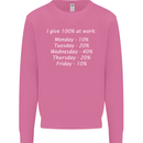I Give 100% at Work Funny Office Slogan Mens Sweatshirt Jumper Azalea