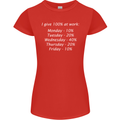 I Give 100% at Work Funny Office Slogan Womens Petite Cut T-Shirt Red