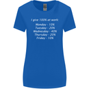 I Give 100% at Work Funny Office Slogan Womens Wider Cut T-Shirt Royal Blue