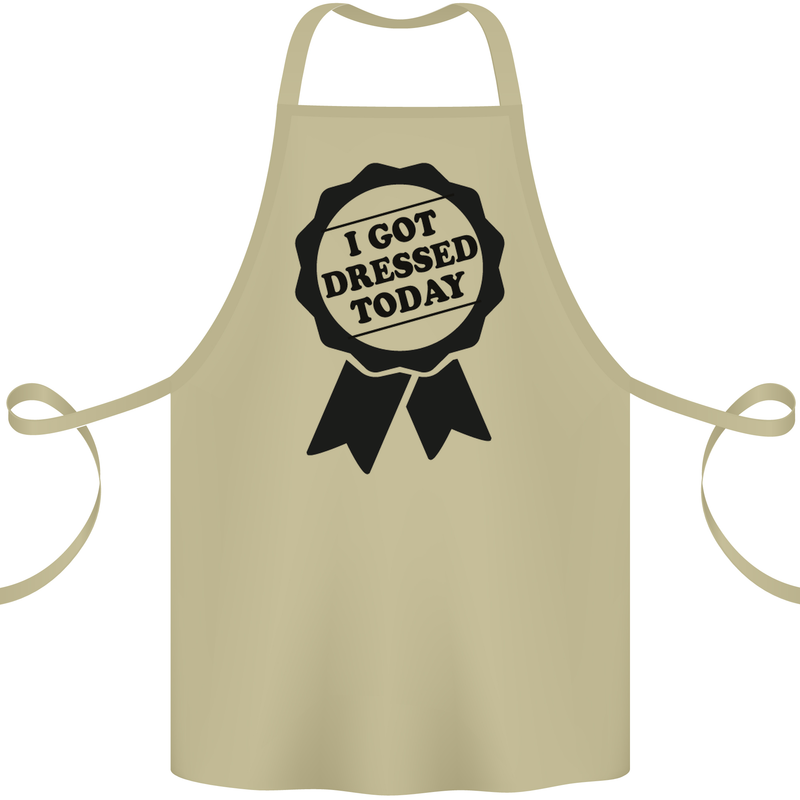 I Got Dressed Today Antisocial Funny Gamer Cotton Apron 100% Organic Khaki