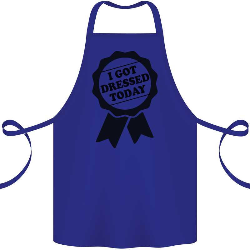I Got Dressed Today Antisocial Funny Gamer Cotton Apron 100% Organic Royal Blue