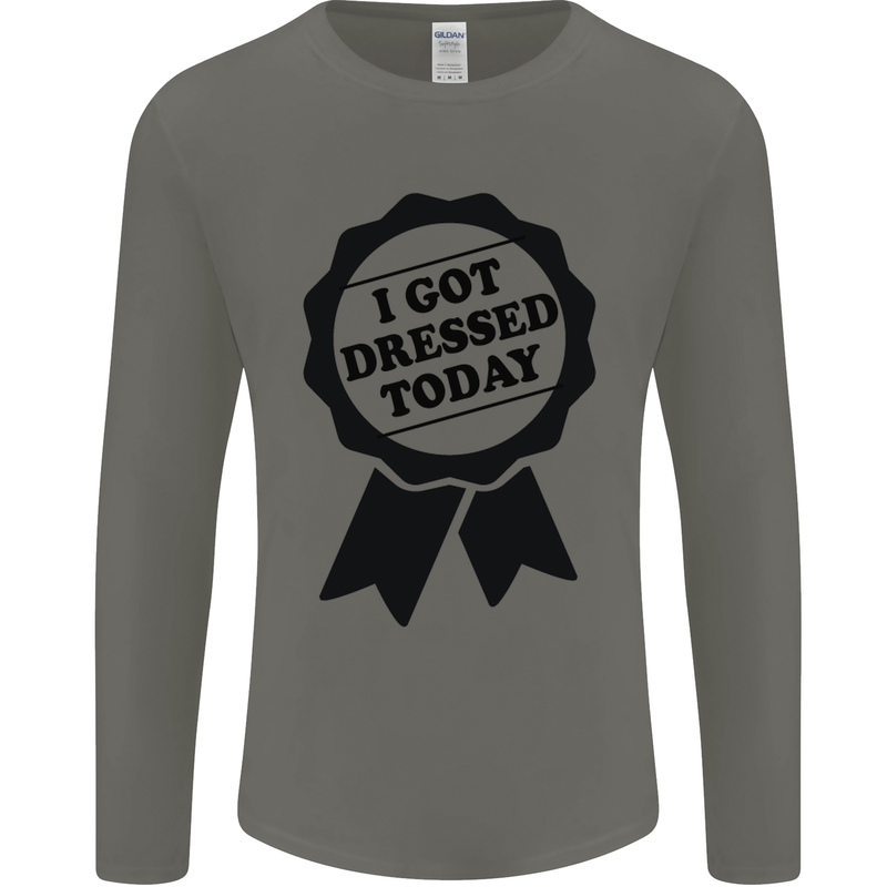 I Got Dressed Today Antisocial Funny Gamer Mens Long Sleeve T-Shirt Charcoal
