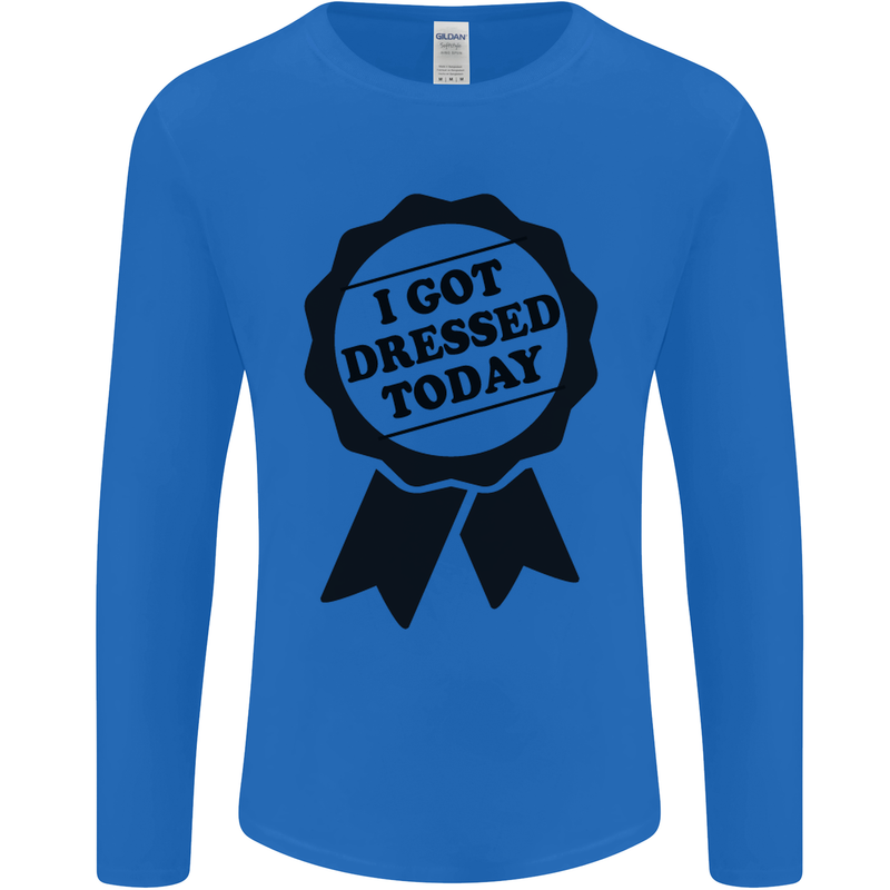 I Got Dressed Today Antisocial Funny Gamer Mens Long Sleeve T-Shirt Royal Blue
