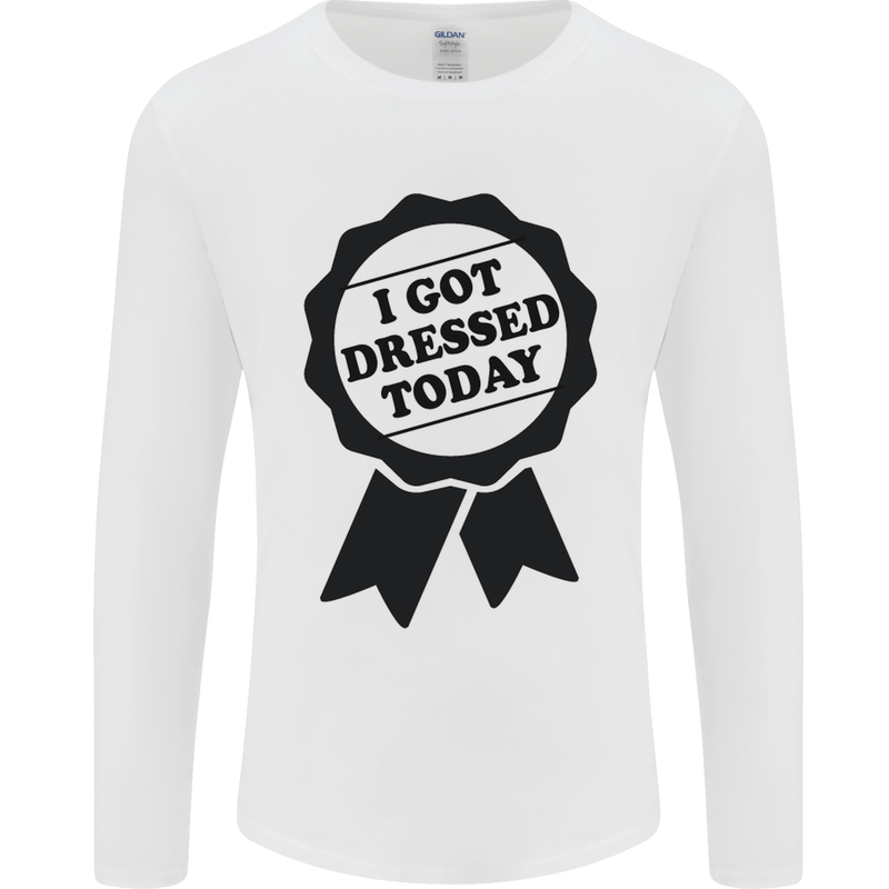 I Got Dressed Today Antisocial Funny Gamer Mens Long Sleeve T-Shirt White