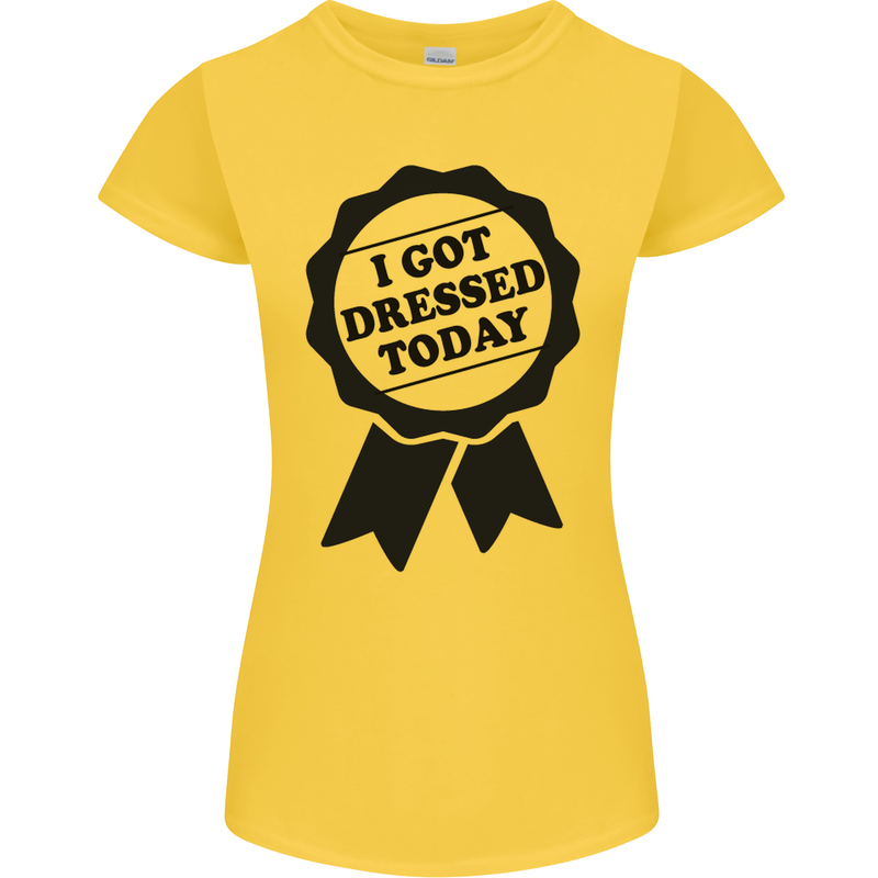 I Got Dressed Today Antisocial Funny Gamer Womens Petite Cut T-Shirt Yellow