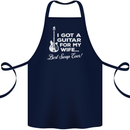 I Got a Guitar for My Wife Funny Guitarist Cotton Apron 100% Organic Navy Blue